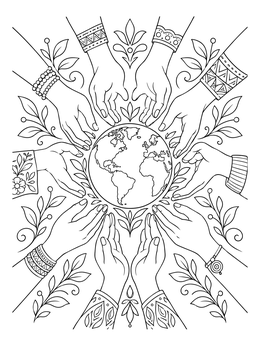 Diverse hands surrounding the globe in a social justice coloring page.