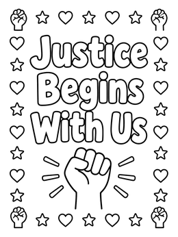 Free printable Justice Begins With Us Fist coloring page