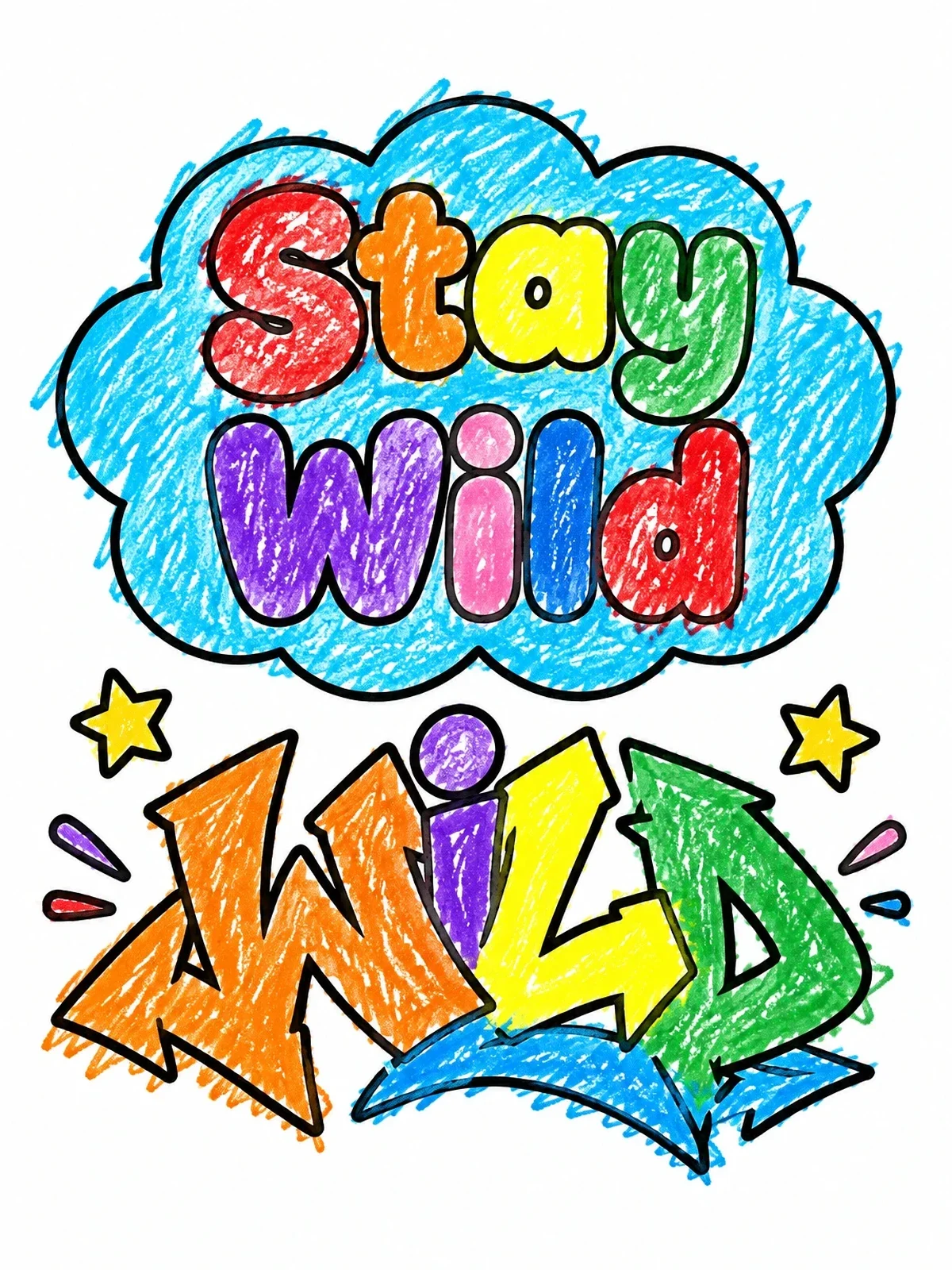 Colored example of the Stay Wild Graffiti Lettering coloring page