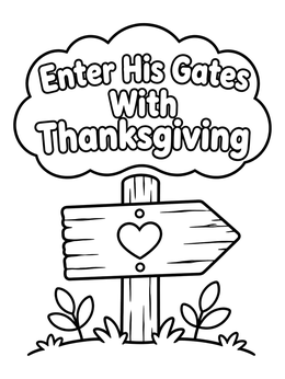 Free printable Enter His Gates With Thanksgiving Sign coloring page