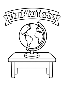 Free printable Thank You Teacher Globe On Desk coloring page