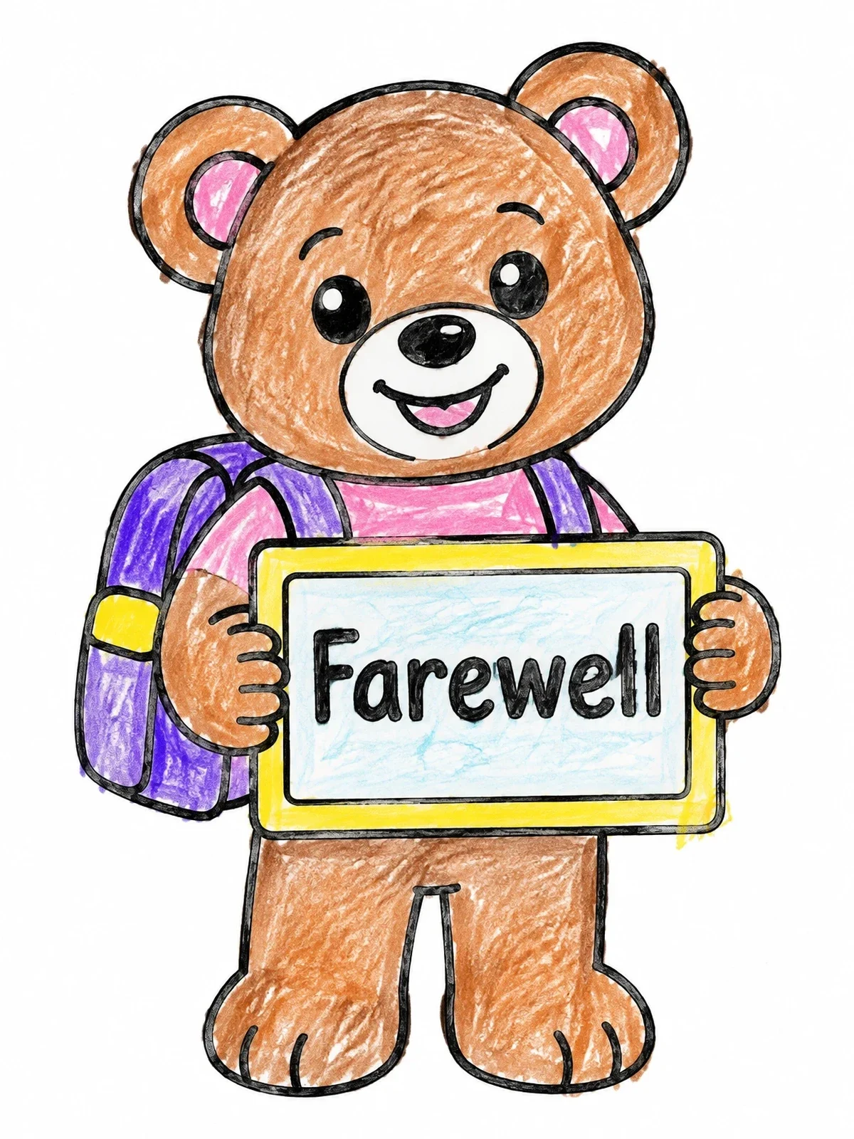 Colored example of the Teddy Bear Holding Farewell Sign coloring page