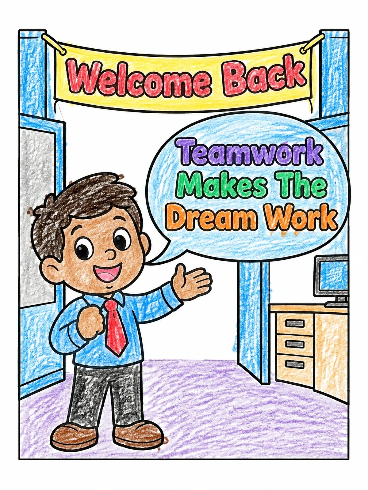 Colored example of the Welcome Back To The Office coloring page