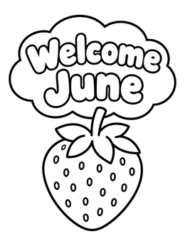 Free printable Welcome June Strawberry coloring page