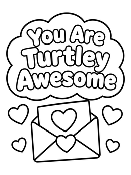 Free printable You Are Turtley Awesome Valentine Card coloring page
